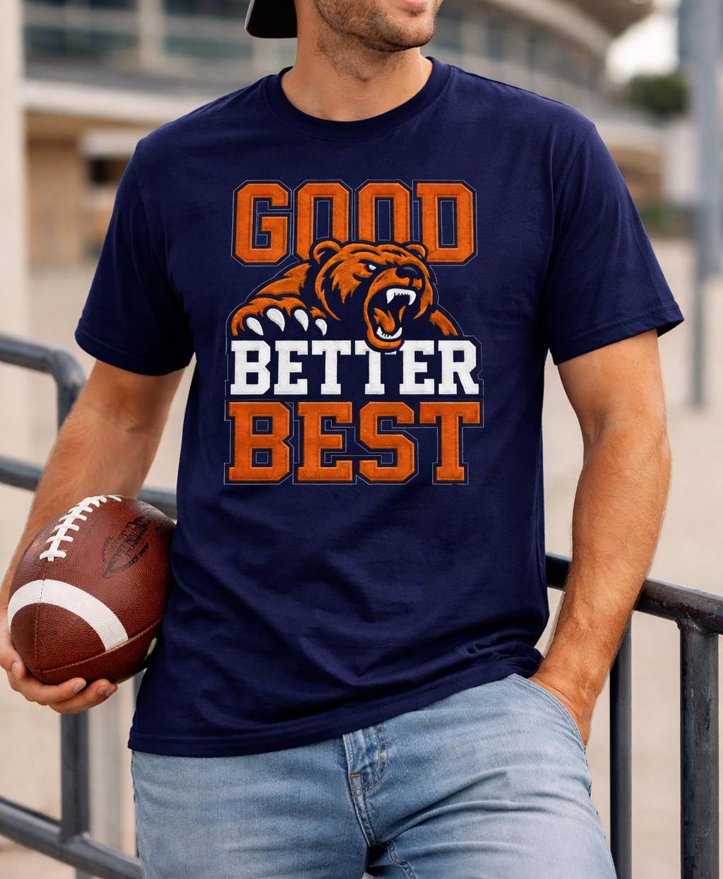 Good Better Best Bear T Shirt  - огляд і ціна Street Fashion Chicago