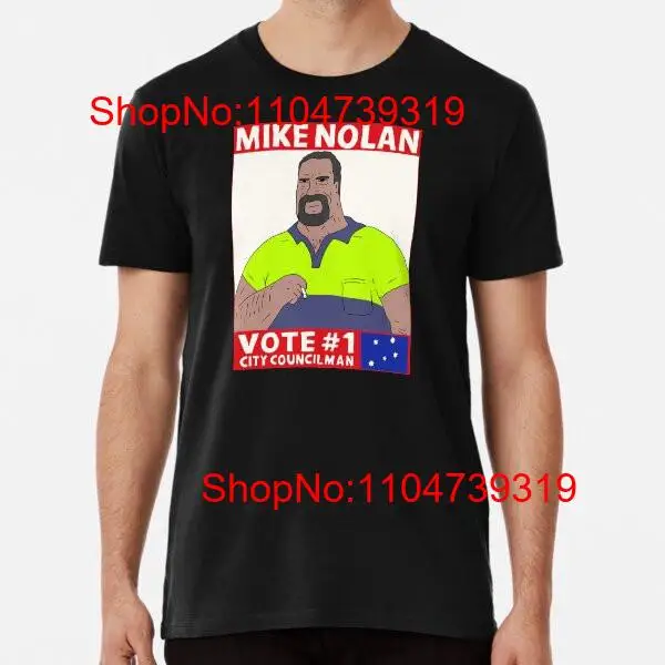 Vote Mike Nolan Premium T Shir - огляд і ціна Street Fashion Usa